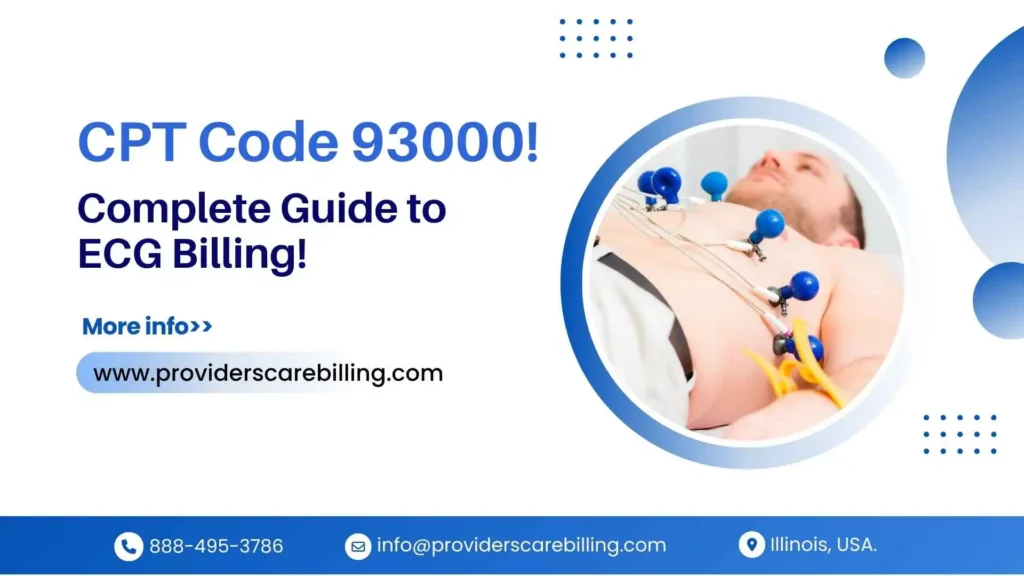 Complete Guide to ECG Billing with CPT Code 93000