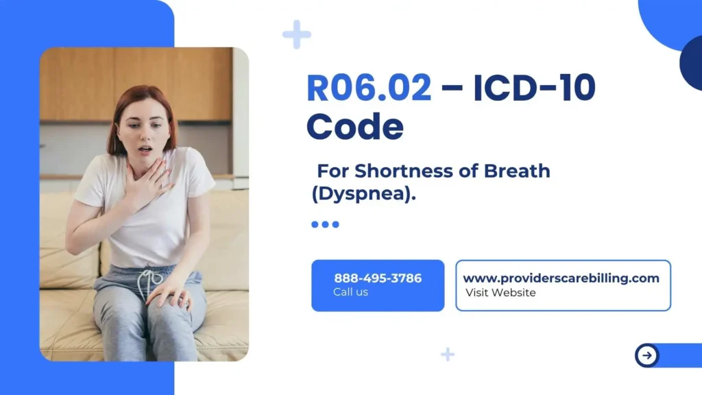 R06.02 – ICD-10 Code for Shortness of Breath (Dyspnea)